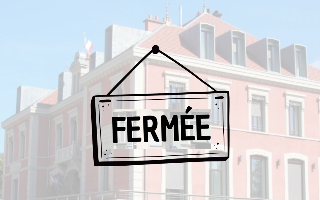 Fermetures du mois de mai